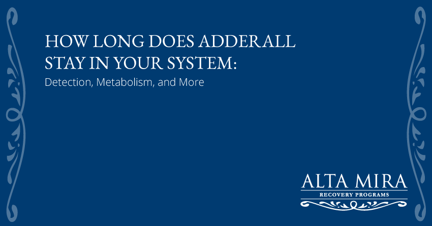 how long does adderall stay in your system