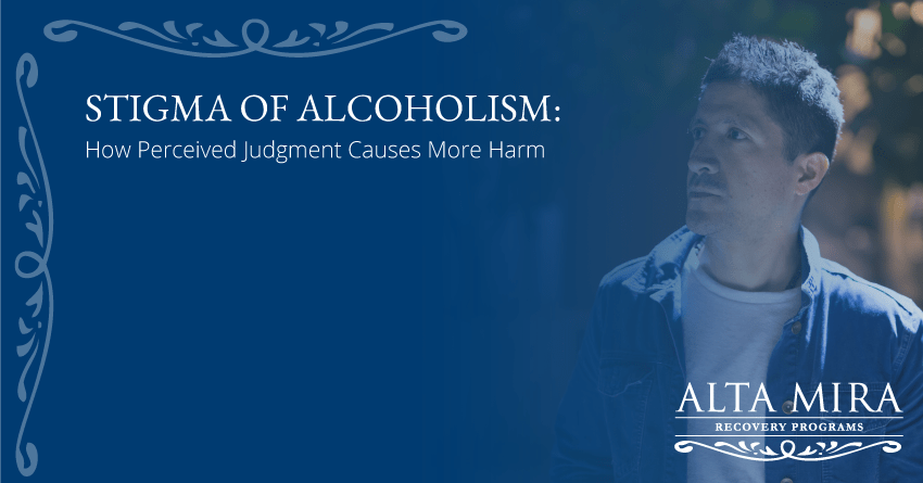 stigma of alcoholism alta mira